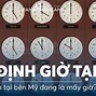 Bây Giờ Mấy Giờ Bên Mỹ